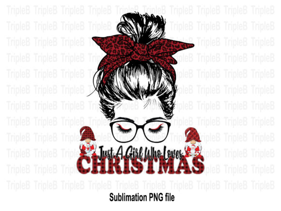 A Girl Who Loves Christmas Sublimation: Festive Illustrations
