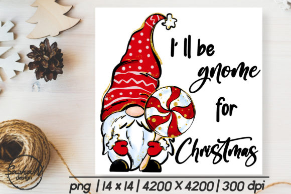 I'll Be Gnome for Christmas: Festive Illustrations