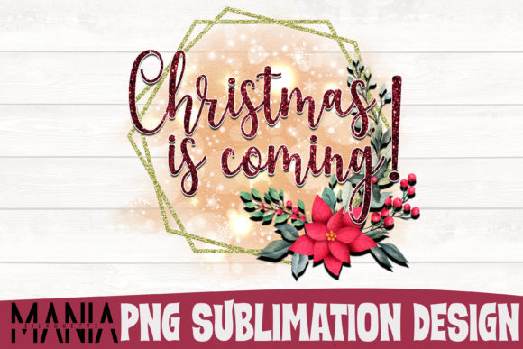 Review: Christmas is Coming Saying Sublimation for Embroidery